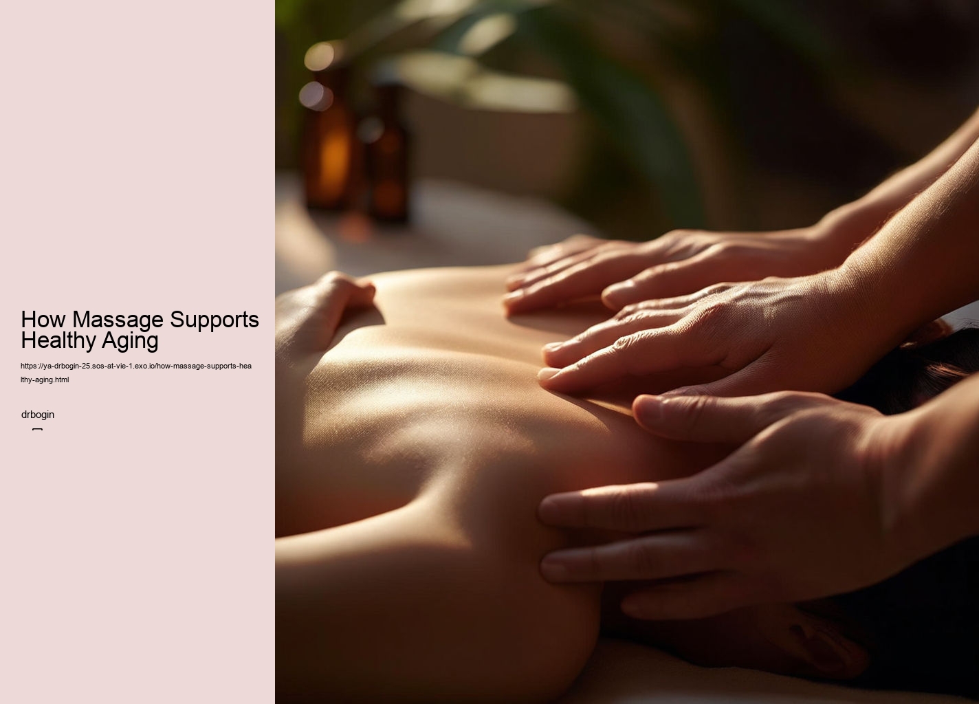 How Massage Supports Healthy Aging