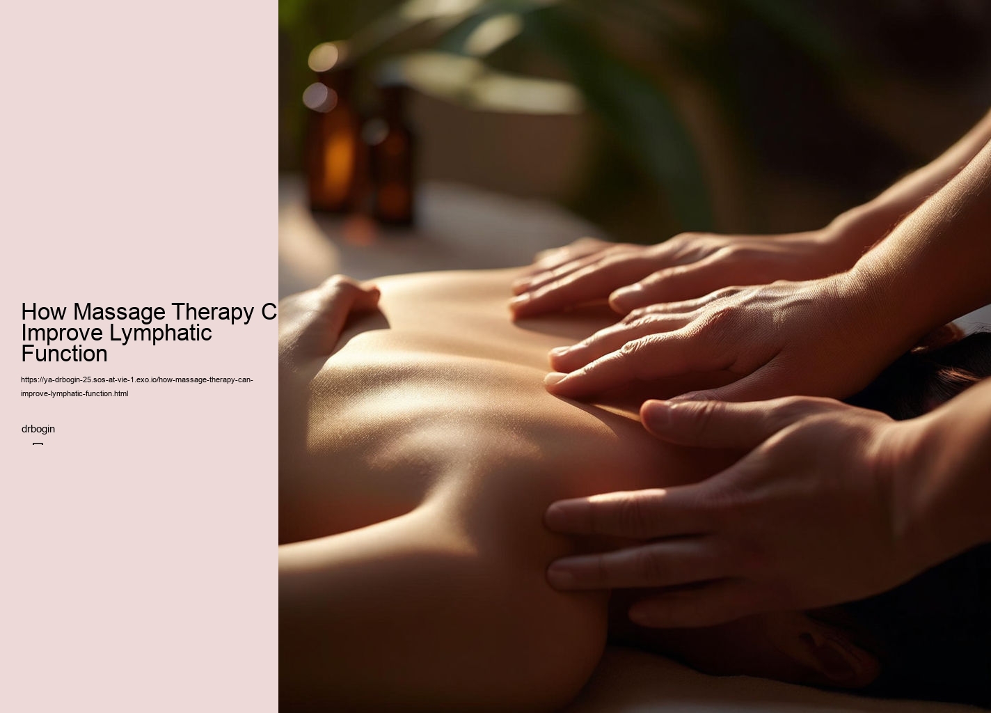 How Massage Therapy Can Improve Lymphatic Function